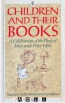 Gillian Avery, Julia Briggs - Children and their Books. A Celebration of the Work of Iona and Peter Opie