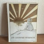 R Casimir - JAN LIGTHART HERDACHT, schetsen over zijn leven en werk