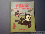 Pat. Sullivan (illustrateur). - Félix chez les sauvages.