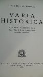 Witlox Dr. J.H.J.M. - Varia Historica