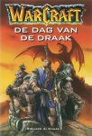 Richard A. Knaak - Warcraft / De Dag Van De Draak