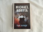 Koryta, Michael - The ridge