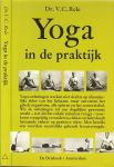 Rele Dr.V.G.  Nederlandse vertaling van Methorst - Kuiper - Yoga in de practijk ... Het voorkomen van vroegtijdig verouderen door toepassing van de leer van de Yoga
