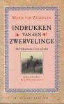 ZEGGELEN, Marie van  & NIEUWENHUYS, Robert - Indrukken van een zwervelinge