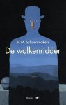 M.M. Schoenmakers - De wolkenridder