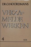 NOORDMANS - VERZAMELDE WERKEN 4 ONTMOETINGEN