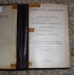 Onbekend - Bijbelsch handboek en concordantie bevattende een kort begrip der Bijbelboeken