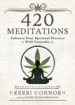 Kerri Connor - 420 Meditations