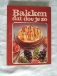 Hollander, Mieke [ vertaling] - Bakken dat doe je zo