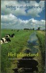 Sietse van der Hoek - Het platteland. Over de laatste Nederlandse boeren