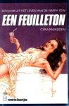 McFadden, Cyra - Een feuilleton. Een jaar uit het leven van de `happy few`