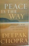 Deepak Chopra 10376,  Deepak - Peace Is the Way