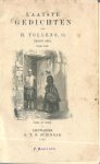 Tollens, H. ; Génestet, P.H; de ; Eckhard, D.G. - Verzamel dichtbundel Tollens,  de Génestet, Eckhard. Bevat: Laatste gedichten 1e deel / H. Tollens (1856) ; De dichtwerken van P.A. de Génestet, 1e deel (1881) ; Ernst en luim (1871?) / D.G. Eckhard