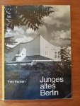 Eschen, Fritz - Junges Altes Berlin - ein Bildwerk met 61 fotos - Vierter Band mit einem Vorwort von Günther Matthes