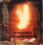 Hauser, Heinrich - Kraftfeld von Rüsselsheim