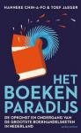 Chin-A-Fo, Hanneke, Jaeger, Toef - Het boekenparadijs / De opkomst en ondergang van de grootste boekhandelsketenin Nederland