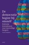 Henk Smeijsters - (1) De Democratie Begint Bij Onszelf