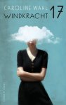 Caroline Wahl - Windkracht 17