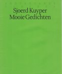 Kuyper, Sjoerd - Mooie Gedichten