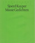 Kuyper, Sjoerd - Mooie Gedichten