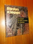 MITTERAND, H. (ED.), - Litterature et langages. Le roman. Le recit non romanesque. Le cinema.