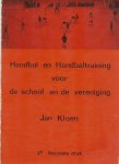 Kloen, Jan - Handbal en handbaltraining voor de school en de vereniging