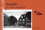 H. van de Heuvel en B. Crezée - Ameide in oude ansichten