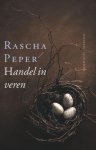 Rascha Peper 10971 - Handel in veren Roman