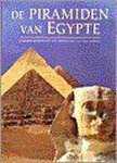 Alberto Siliotti - De piramiden van Egypte