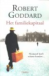 Goddard, Robert - Het familiekapitaal