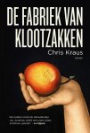 Chris Kraus - De fabriek van klootzakken