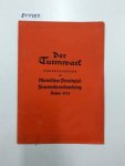 Heise, Konrad: - Der Turmwart - Sonderausgabe zum Rheinischen Provinzial-Feuerwehrverbandstag Aachen 1934