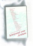 Chamuleau, Rody - Schrijvend over Arnhem .. Een bloemlezing poëzie en proza over Arnhem