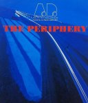 Toy, Maggie (red.) - Architectural Design Profile. No. 108. The Periphery