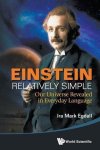 Ira Mark Egdall - Einstein Relatively Simple
