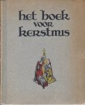 Assmann, P.W.. (ed) - Het boek voor Kerstmis. Anno domini MCMXLV