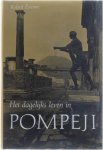 Robert Etienne - Het dagelijks leven in Pompeji