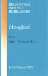 Deckers-Dijs, Mimi - Belichting van het bijbelboek Hooglied