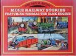 Awdry, Rev.W. - More Railway Stories featuring Thomas the Tank Engine