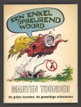 Toonder, Marten - Een enkel opbeurend woord / de grijze kunsten, de geweldige witwassen