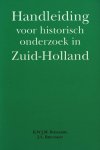 K.W.J.M. Bossaers - Handleiding voor historisch onderzoek in Zuid-Holland