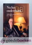 Toor, A. van - Nu het ouderdomt --- Scheerlicht over het leven van ds. A. Beens