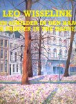 Wisselink, Leo - Een schilder in Den Haag -  A painter in The Hague / 1e druk