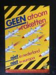  - Geen atoomraketten, niet in nederland niet in europa, sticker
