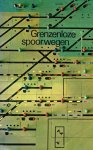 louis armand (voorwoord) - grenzenloze spoorwegen