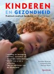 Hanneke Molenaar, Nienke Ten Hoor-Aukema - Kinderen En Gezondheid