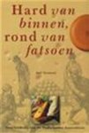 Aad Vernooij 86833 - Hard van binnen, rond van fatsoen Geschiedenis van de Nederlandse kaascultuur