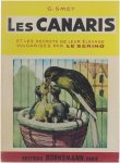 Smet G. - Les canaris et les secrets de leur élevage vulgarisés