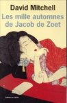 MITCHELL, DAVID - Les mille automnes de Jacob de Zoet