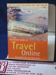 Cook, Samantha & Ward, Greg - How to plan and book any trip online The rough guide to travel online